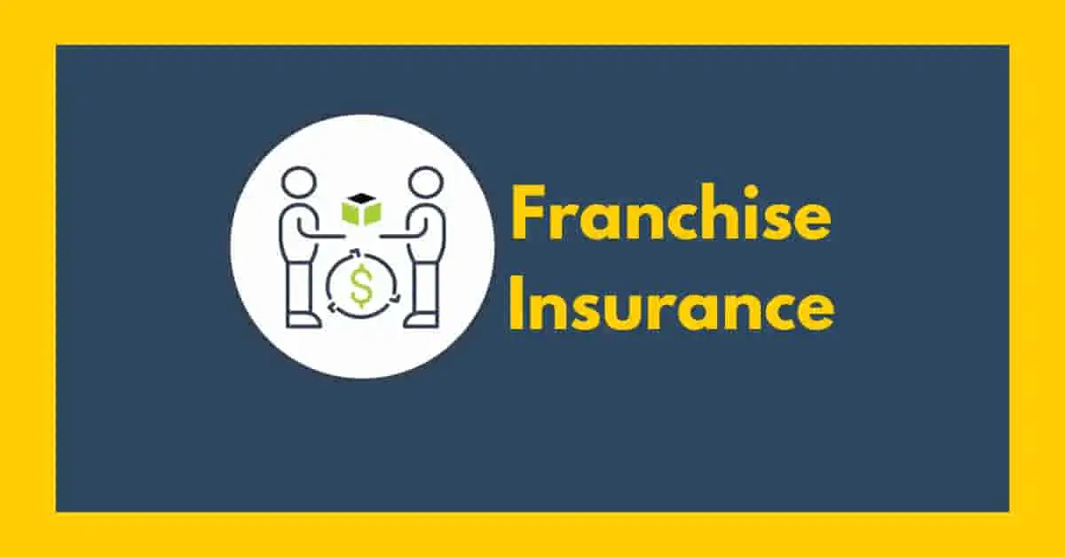 Franchise Insurance