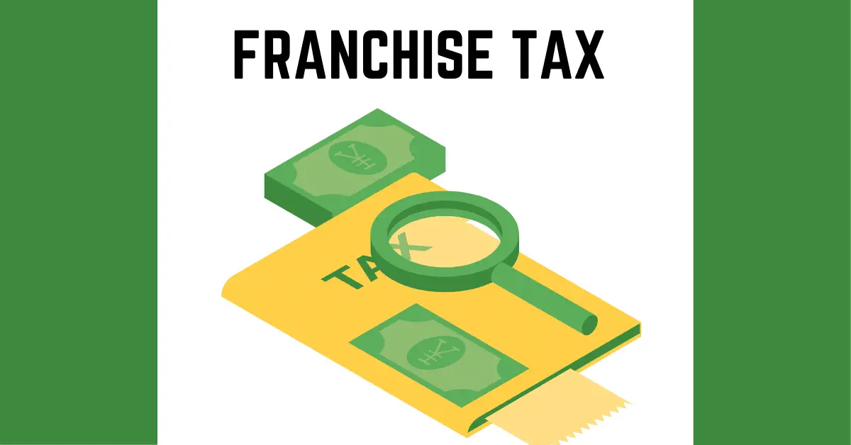 What is franchise tax