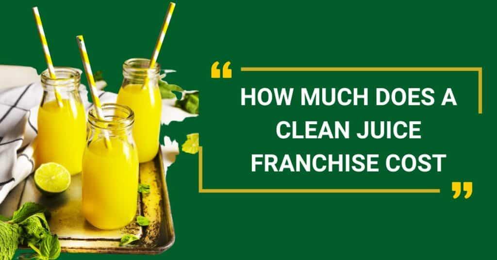 Clean Juice Franchise