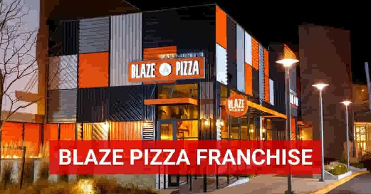 Blaze Pizza Franchise