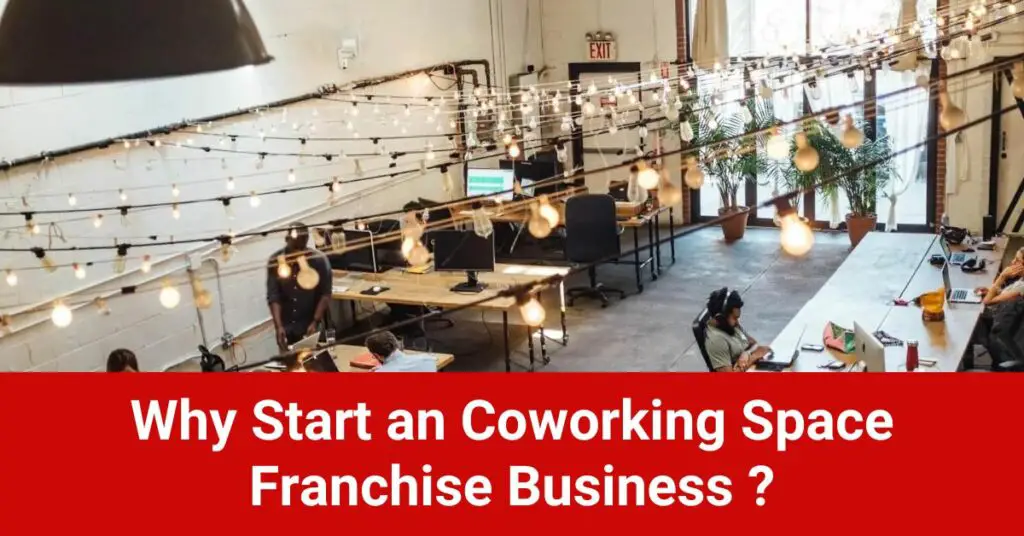 Coworking space franchise
