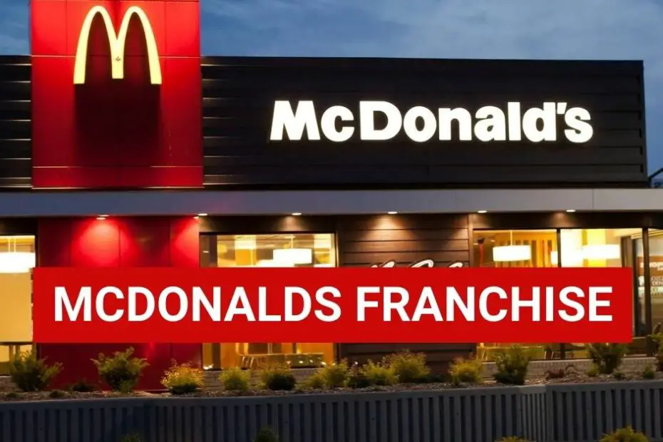 Mcdonalds franchise