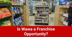 is-wawa-a-franchise
