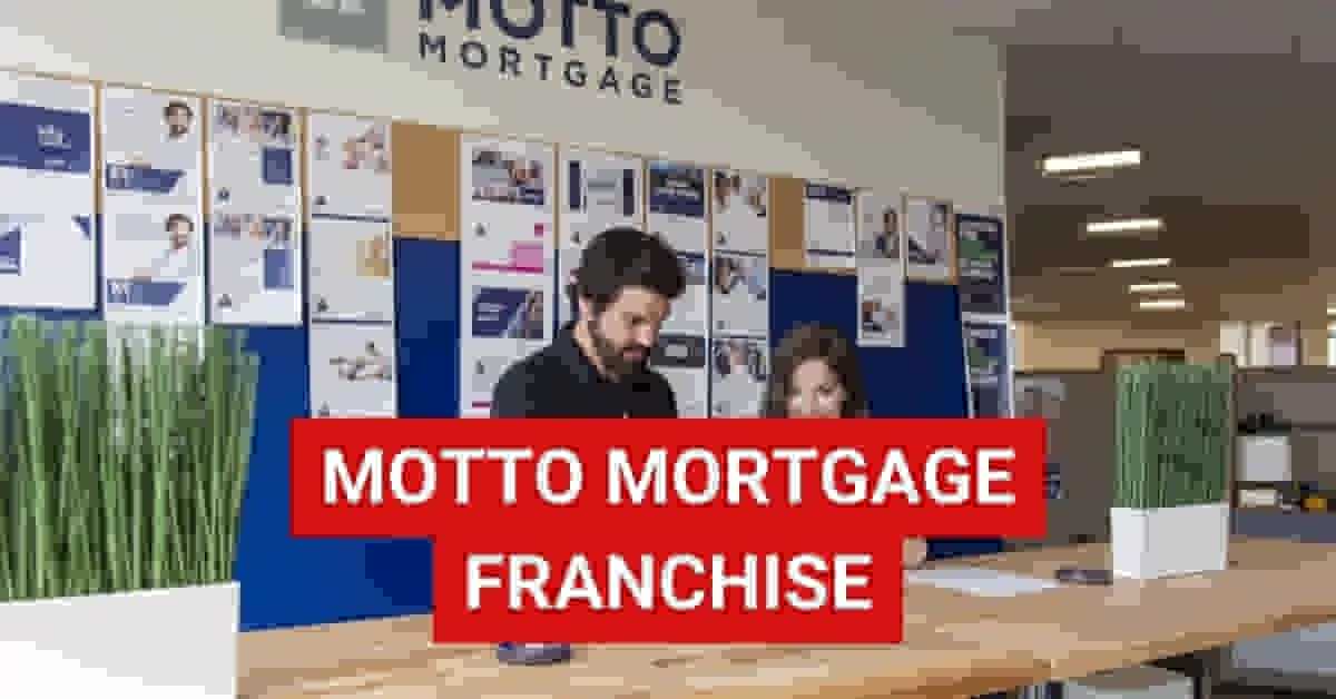 Motto Mortgage Franchise
