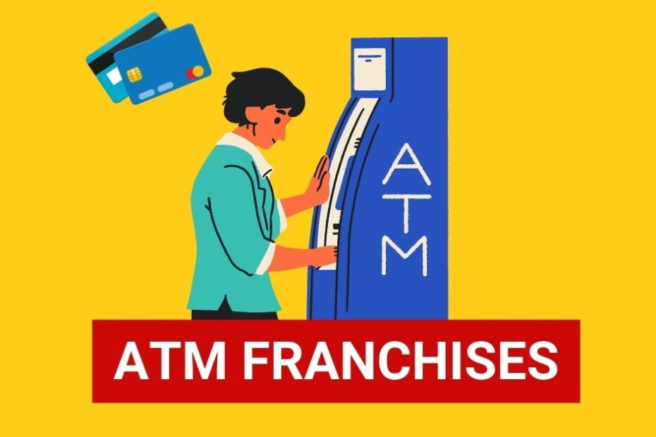 ATM Franchises