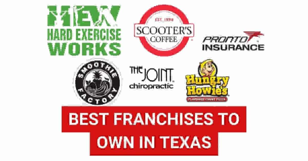 Best Franchises To Own In Texas
