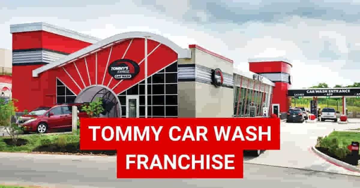 Tommy Express Car Wash Franchise