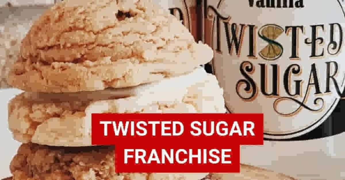 Twisted Sugar Franchise