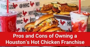 Houston’s Hot Chicken Franchise