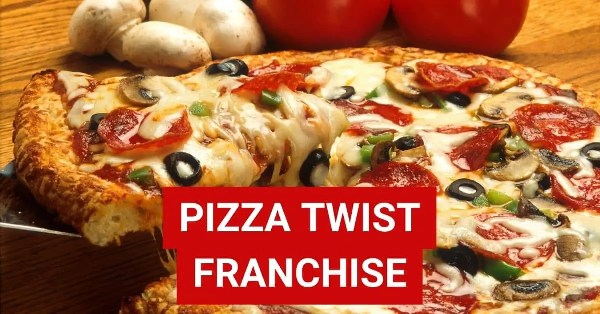 Pizza Twist Franchise