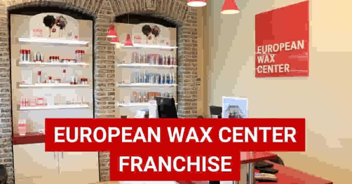 European Wax Center Franchise