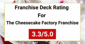 The Cheesecake Factory Franchise