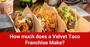 Velvet Taco Franchise
